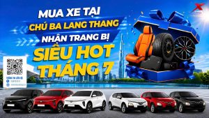 ⚡ BÙNG NỔ ƯU ĐÃI THÁNG 7 – CHỐT XE NHANH, RINH TRỌN QUÀ KHỦNG! ⚡