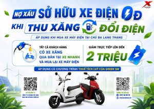Nợ xấu sở hữu xe máy điện 0Đ – Xăng đổi điện, đưa trước chỉ 2 triệu